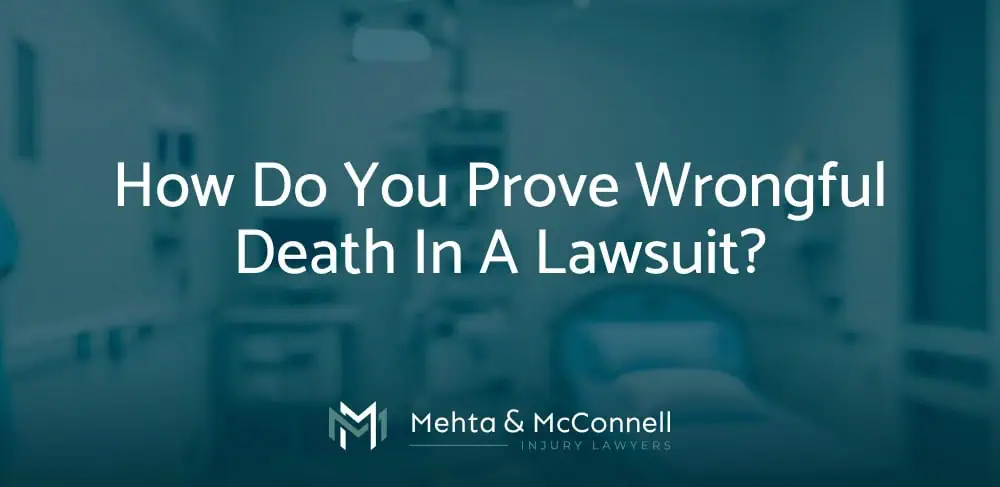 how do you prove wrongful death in lawsuit