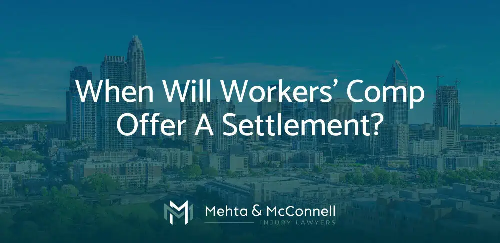 when will workers comp offer a settlement