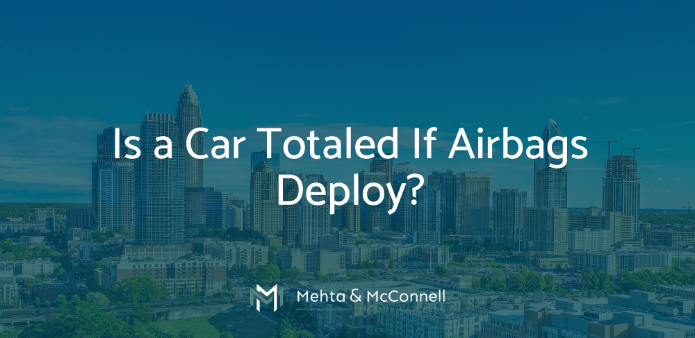 Is a Car Totaled If Airbags Deploy?