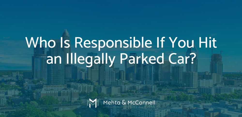 Who Is Responsible If You Hit an Illegally Parked Car?