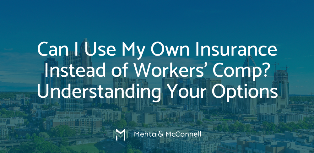 Can I Use My Own Insurance Instead of Workers' Comp? Understanding Your Options