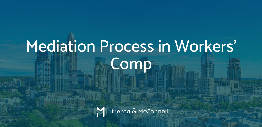 Mediation Process in Workers’ Comp