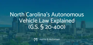 North Carolina’s Autonomous Vehicle Law Explained (G.S. § 20-400)